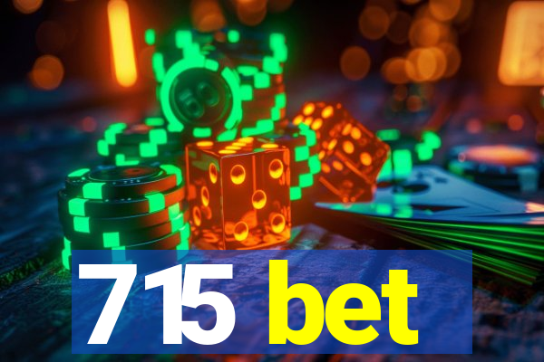 715 bet